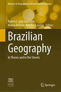 Brazilian Geography: In Theory and in the Streets