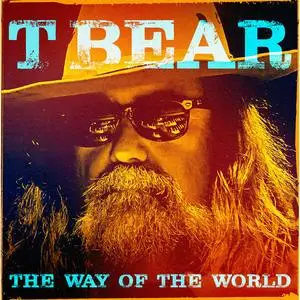 T Bear - The Way Of The World (2024) [Official Digital Download 24/96]