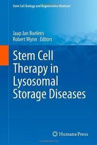 Stem Cell Therapy in Lysosomal Storage Diseases (Stem Cell Biology and Regenerative Medicine)