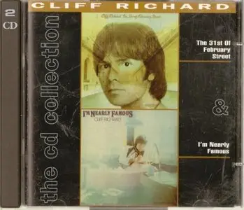 Cliff Richard - The 31st Of February Street (1974) & I'm Nearly Famous (1976) [Reissue 1992]