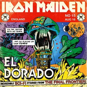 Iron Maiden - El Dorado (2010 Single)