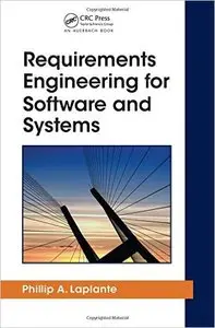 Requirements Engineering for Software and Systems, 2nd Edition 