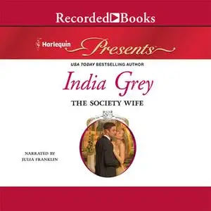 «The Society Wife» by India Grey