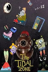 SpongeBob SquarePants Presents the Tidal Zone (2023)