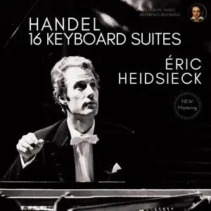 Eric Heidsieck - Handel: 16 Keyboard Suites (2021)