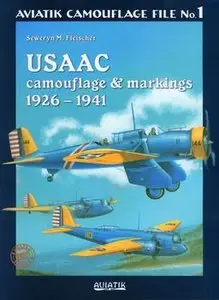 USAAC Camouflage & Markinkgs 1926-1941 (Aviatik Camouflage File №1)