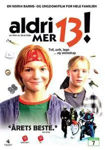 Aldri mer 13! (1996)