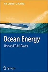 Ocean Energy: Tide and Tidal Power