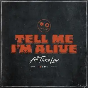 All Time Low - Tell Me I'm Alive (2023) [Official Digital Download]
