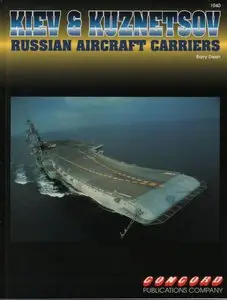 Kiev and Kuznetsov: Russian Aircraft Carriers (Concord 1040) (Repost)