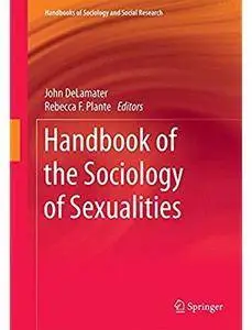Handbook of the Sociology of Sexualities [Repost]