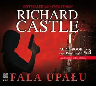 «Fala upału» by Richard Castle