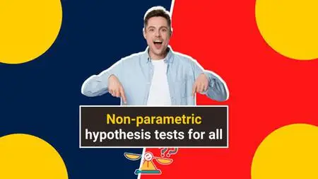 Non-parametric statistics tests : Beginner to Advanced level