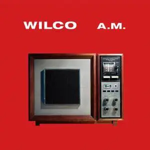 Wilco - A.M. (1995/2013) [Official Digital Download 24/88]