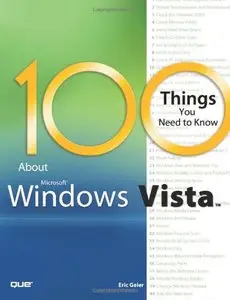 100 Things You Need to Know about Microsoft Windows Vista (repost)