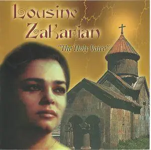 Лусине Закарян / Lusine Zakarian / Zakaryan - The Holy Voice of Armenia (Remastered) - 2015