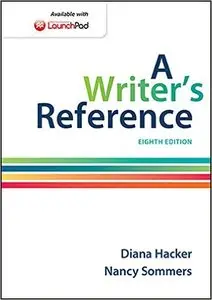 A Writer's Reference (8th edition) (Repost)