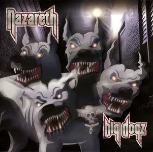 Nazareth - Big Dogz (2011)