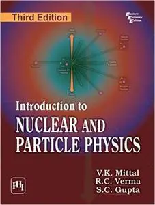 Introduction to Nuclear and Particle Physics Ed 3