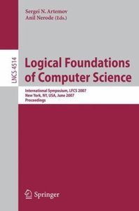 Logical Foundations of Computer Science: International Symposium, LFCS 2007, New York, NY, USA [Repost]