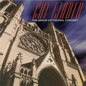 Cal Tjader - The Grace Cathedral Concert (1977) {Fantasy}