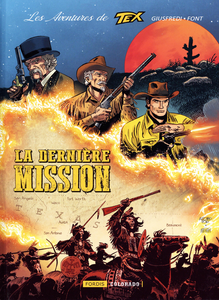 Les Aventures De Tex - Tome 3 - La Derniere Mission