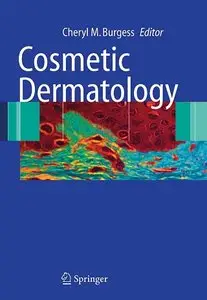  Cheryl M. Burgess, Cosmetic Dermatology (Repost) 