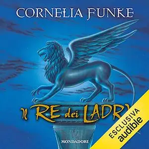 «Il re dei ladri» by Cornelia Funke