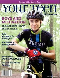 Your Teen Magazine for Parents - July 2019