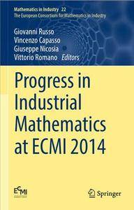 Progress in Industrial Mathematics at ECMI 2014 (Repost)