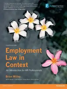 Employment Law in Context: An Introduction for HR Professionals, 4 edition