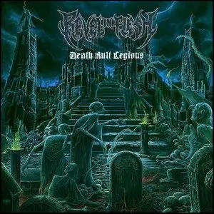 Revel In Flesh - Death Kult Legions (2014)