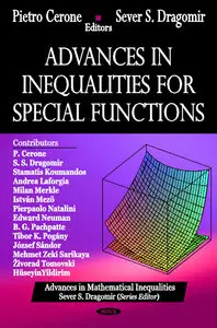 Advances in Inequalities for Special Functions