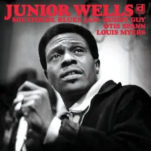 Junior Wells - Southside Blues Jam (Deluxe Edition) (2014)