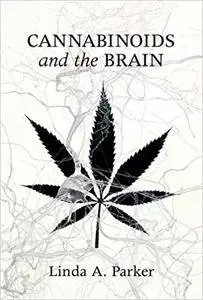 Cannabinoids and the Brain