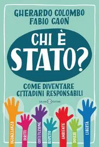 Gherardo Colombo, Fabio Caon - Chi è stato? Come diventare cittadini responsabili