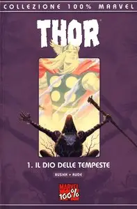 Thor - Volume 1 - Il Dio delle Tempeste