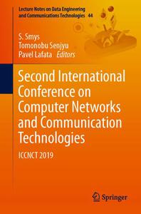 Second International Conference on Computer Networks and Communication Technologies: ICCNCT 2019 (Repost)