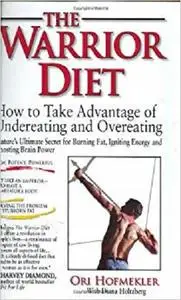 The Warrior Diet