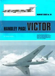 Handley Page Victor (Warpaint Series No. 36) (repost)