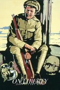 «On Liberty» by John Stuart Mill