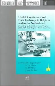 Health Continuum And Data Exchange In Belgium And In The Netherlands