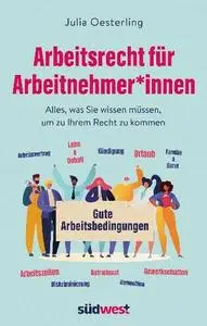 Julia Oesterling - Arbeitsrecht für Arbeitnehmer*innen