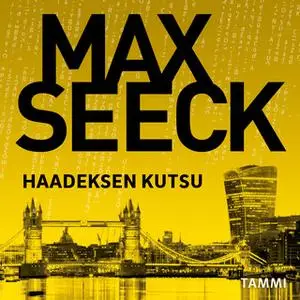 «Haadeksen kutsu» by Max Seeck