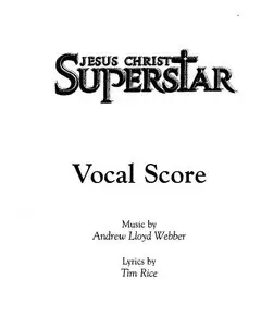 Jesus Christ Superstar - Vocal Score