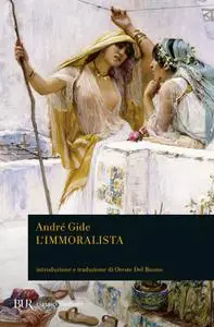 André Gide - L’immoralista