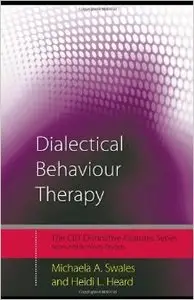 Dialectical Behaviour Therapy: Distinctive Features