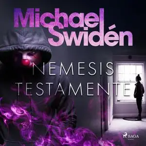 «Nemesis testamente» by Michael Swidén