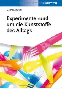 Experimente rund um die Kunststoffe des Alltags [Repost]