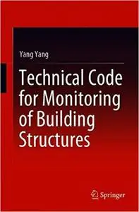 Technical Code for Monitoring of Building Structures